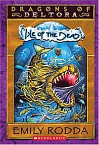 [중고] Dragons of Deltora #3: Isle of the Dead (Mass Market Paperback, American)