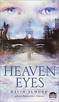 Heaven Eyes (Mass Market Paperback)