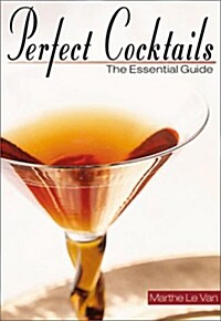 Perfect Cocktails (Hardcover)