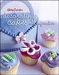 [중고] Betty Crocker Decorating Cakes and Cupcakes (Paperback)