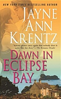 Dawn in Eclipse Bay (Mass Market Paperback)