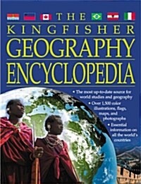 The Kingfisher Geography Encyclopedia (Hardcover)