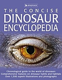 The Concise Dinosaur Encyclopedia (Hardcover)