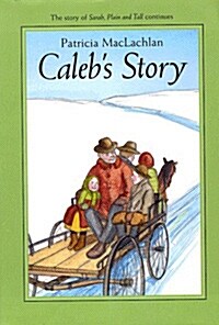 [중고] Caleb‘s Story (Hardcover)