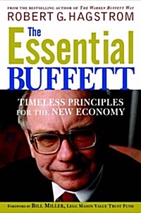 The Essential Buffett: Timeless Principles for the New Economy (Paperback)