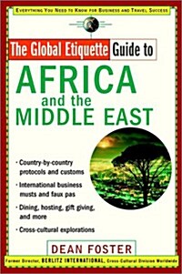 Global Etiquette Guide to Africa and the Middle East (Paperback)
