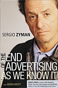 The End of Advertising as We Know It (Paperback)