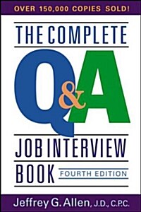 [중고] The Complete Q&A Job Interview Book (Paperback, 4)