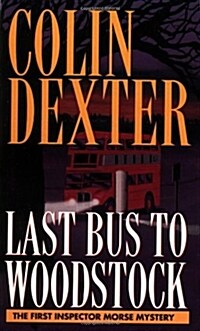 Last Bus to Woodstock (Mass Market Paperback)