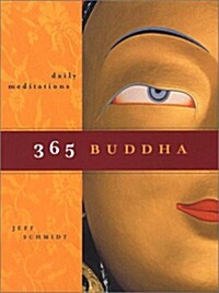 365 Buddha: Daily Meditations (Paperback)