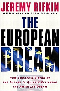 The European Dream (Hardcover)