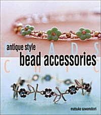 Antique Style Bead Accessories (Paperback)