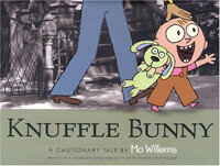 Knuffle Bunny: A Cautionary Tale (Hardcover) - Caldecott