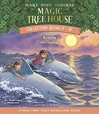 Magic Tree House Collection: Books 9-16: #9: Dolphins at Daybreak; #10: Ghost Town; #11: Lions; #12: Polar Bears Past Bedtime; #13: Volcano; #14: Drag (5 Audio CD)