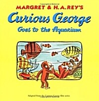 Curious George Goes to the Aquarium (Paperback)