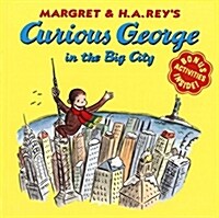 [중고] Curious George in the Big City (Paperback)