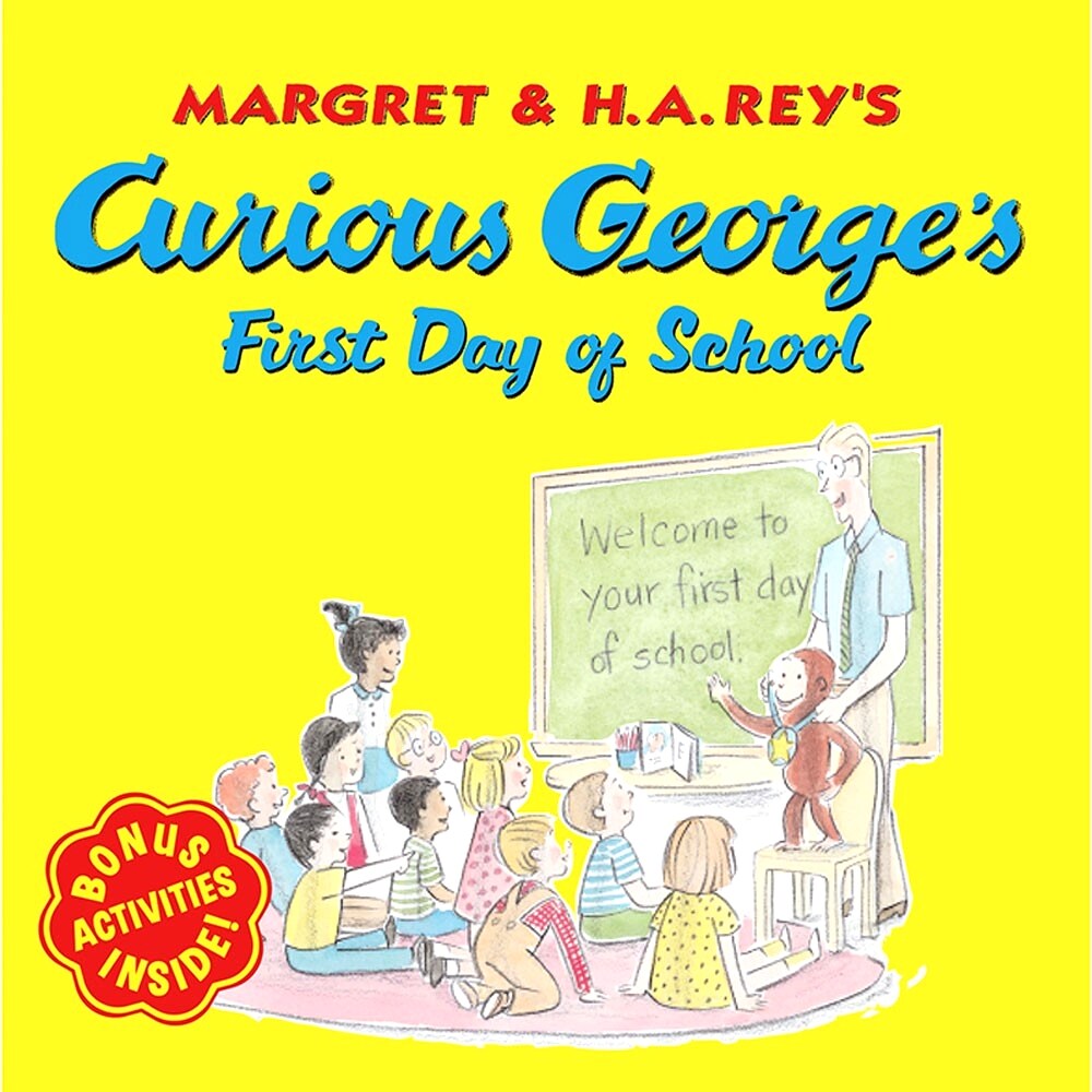 Curious Georges First Day of School (Paperback)