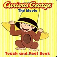 Curious George Touch & Feel Board Book (Board Books)