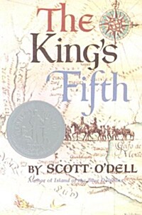 The Kings Fifth: A Newbery Honor Award Winner (Paperback)