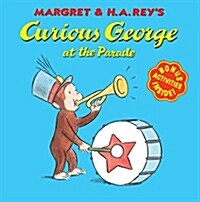 [중고] Curious George at the Parade (Paperback, First Edition)