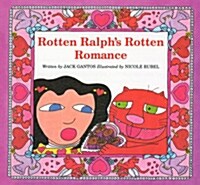 [중고] Rotten Ralph‘s Rotten Romance (Paperback)