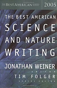 The Best American Science & Nature Writing 2005 (Paperback, 2005)