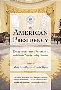 The American Presidency (Paperback)