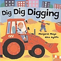 [중고] Dig Dig Digging (Board Books)