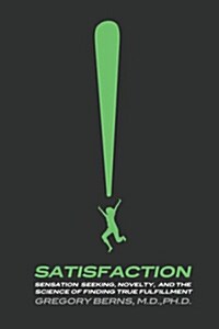 Satisfaction (Paperback, Reprint)