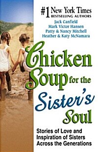 Chicken Soup for the Sisters Soul (Paperback)