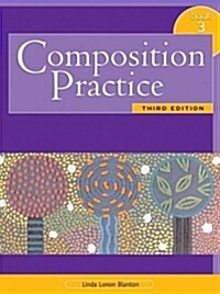 [중고] Composition Practice: A Text for English Language Learners (Paperback, 3rd Edition)