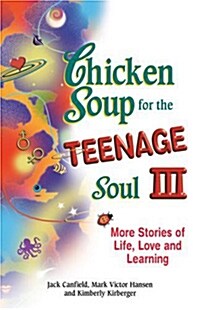 [중고] Chicken Soup for the Teenage Soul III (Paperback)