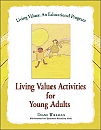 Living Values Activities for Young Adults (Paperback)