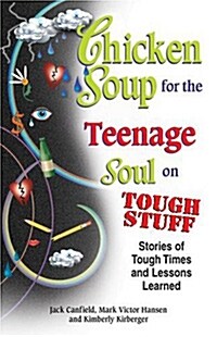 [중고] Chicken Soup for the Teenage Soul on Tough Stuff (Paperback)
