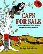 Caps for Sale: A Tale of a Peddler, Some Monkeys and Their Monkey Business (Paperback)