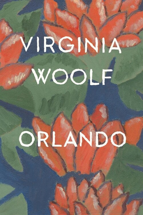 Orlando, a Biography: The Virginia Woolf Library Authorized Edition (Paperback)