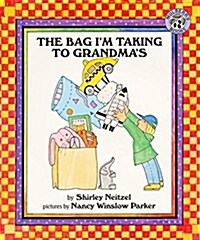 The Bag Im Taking to Grandmas (Paperback)
