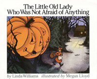 The Little Old Lady Who Was Not Afraid of Anything (Paperback, Reprint)