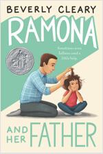 Ramona and Her Father: A Newbery Honor Award Winner (Paperback)