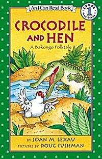 Crocodile and hen: A bakongo folktale