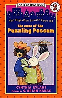 The High-Rise Private Eyes #3: The Case of the Puzzling Possum (Paperback)