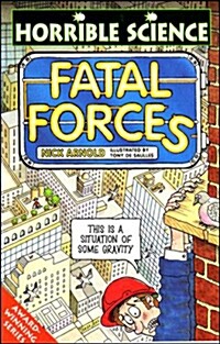 Fatal forces