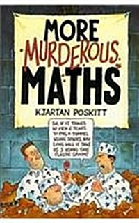 More Murderous Maths (paperback)