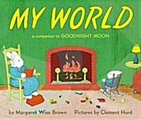 [중고] My World Board Book: A Companion to Goodnight Moon (Board Books, Board-Book)