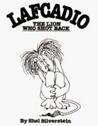 Lafcadio: The Lion Who Shot Back (Hardcover)