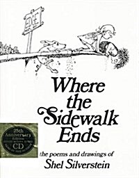 [중고] Where the Sidewalk Ends: Poems and Drawings [With CD] (Hardcover, 25, Anniversary)