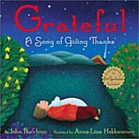 Grateful: A Song of Giving Thanks (Hardcover)