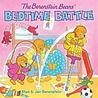 The Berenstain Bears Bedtime Battle [With Stickers] (Paperback)