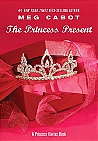 [중고] The Princess Present: A Princess Diaries Book (Hardcover)