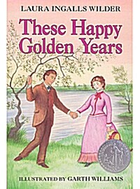 [중고] These Happy Golden Years: A Newbery Honor Award Winner (Paperback)